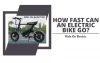 How Fast Can an Electric Bike Go?