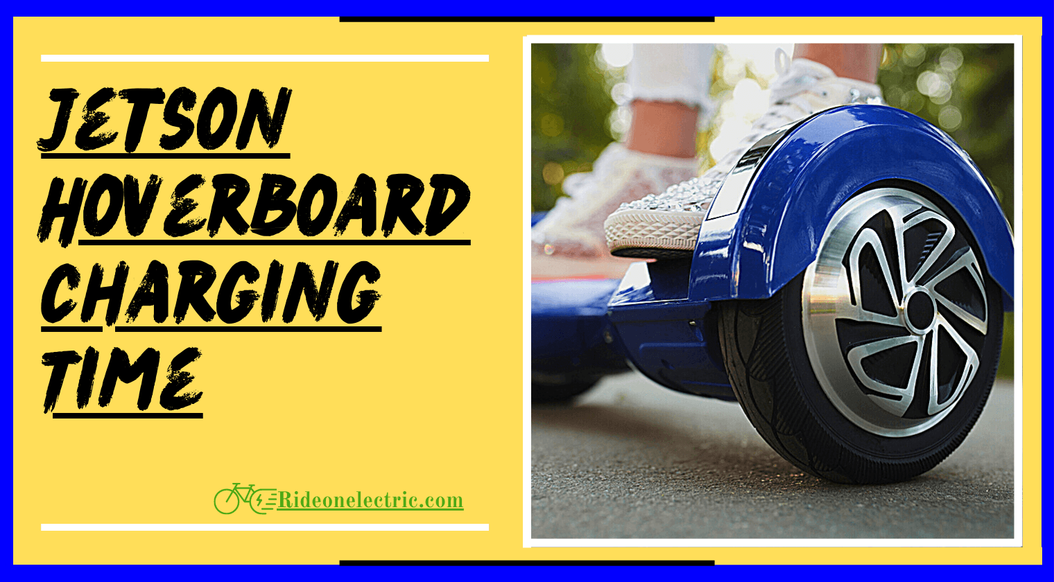 Jetson-Hoverboard-Charging-Time