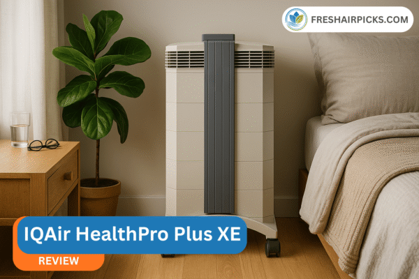 The IQAir HealthPro Plus XE air purifier in a bedroom, with a text overlay that reads "IQAir HealthPro Plus XE REVIEW"