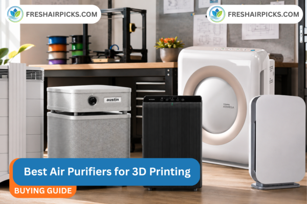 best-air-purifiers-for-3d-printing
