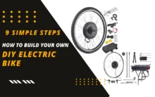 How to Build Your Own DIY Electric Bike from Scratch?
