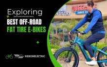 Exploring The 3 Best Off-Road Fat Tire E-Bikes Of 2024